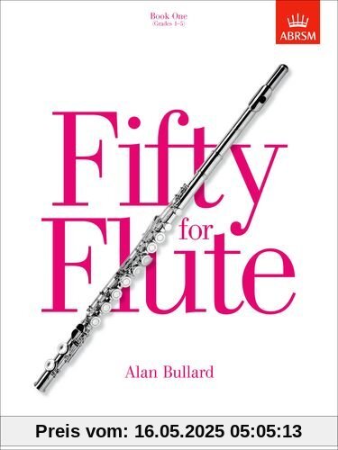 Fifty for Flute, Book One: Grades 1-5 Bk. 1