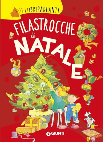 Filastrocche di Natale. I libri parlanti. Ediz. a colori von Giunti Editore