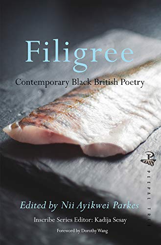 Filigree: Contemporary Black British Poetry (Inscribe) von Peepal Tree Press