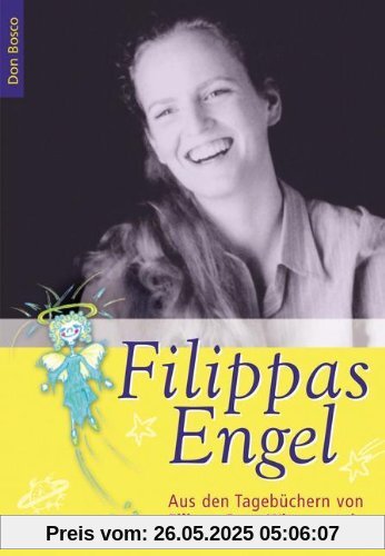 Filippas Engel: Aus den Tagebüchern von Filippa Sayn-Wittgenstein Filippas Engel: Aus den Tagebüchern von Filippa Sayn-Wittgenstein