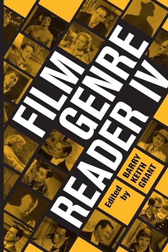 Film Genre Reader IV von University of Texas Press