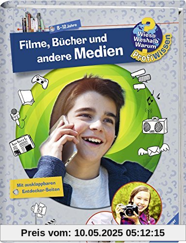 Filme, Bücher und andere Medien (Wieso? Weshalb? Warum? ProfiWissen, Band 23)