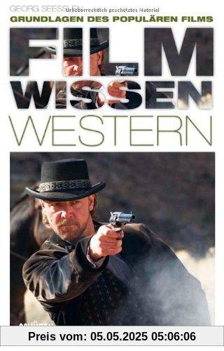 Filmwissen: Western: Grundlagen des populären Films