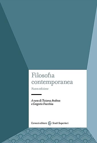 Filosofia contemporanea. Nuova ediz. (Studi superiori) von Carocci