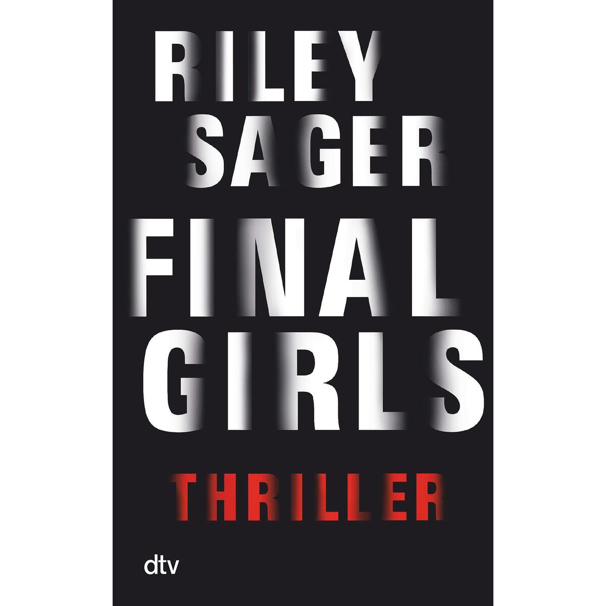 Final Girls von dtv Verlagsgesellschaft