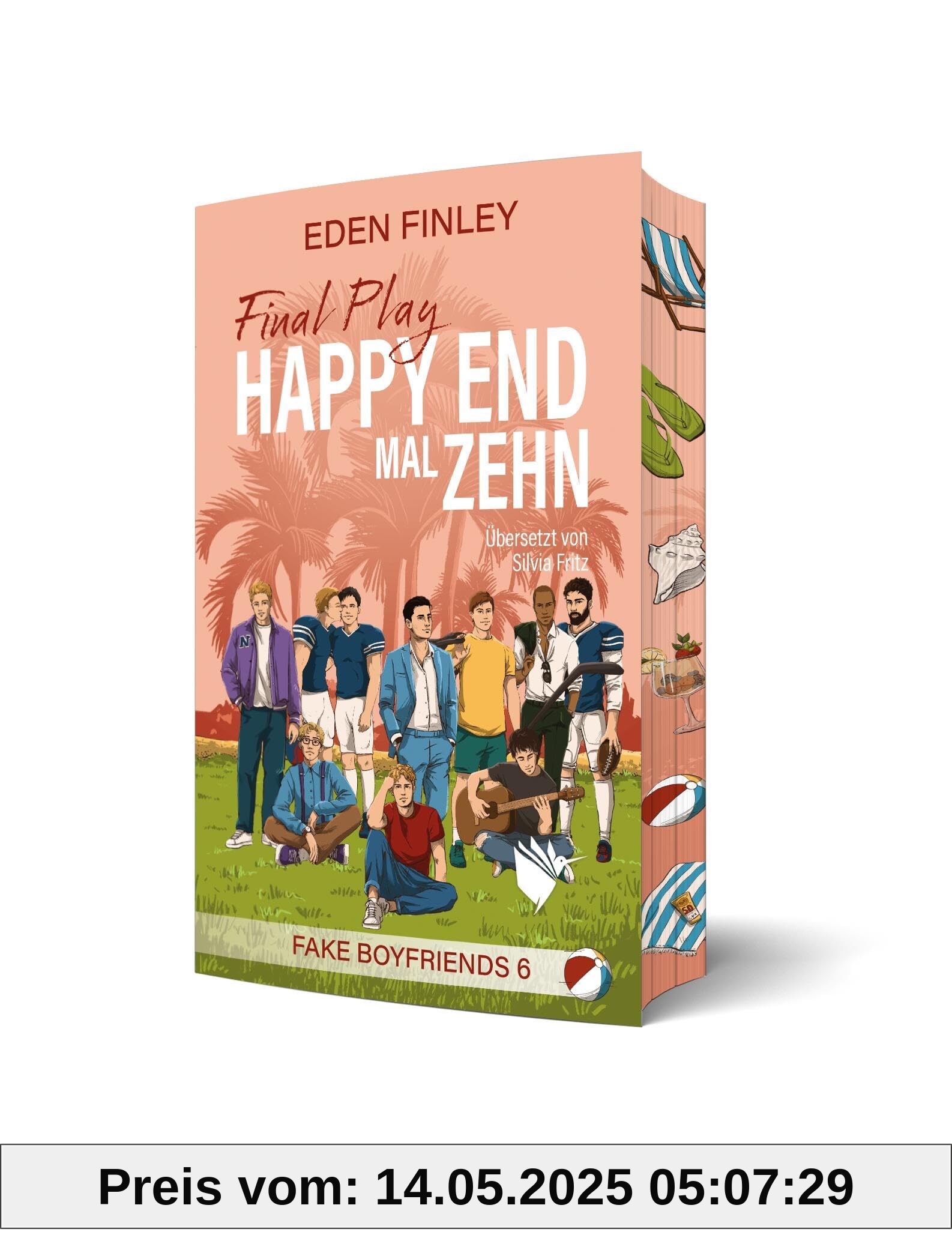 Final Play - Happy End mal zehn: Fake Boyfriends 6