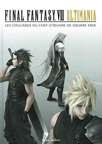 Final fantasy VII Ultimania : Les coulisses du chef-d'oeuvre de Square Enix von Mana books