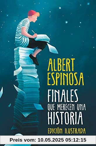 Finales que merecen una historia: Lo que perdimos en el fuego renacerá en las cenizas (BEST SELLER)
