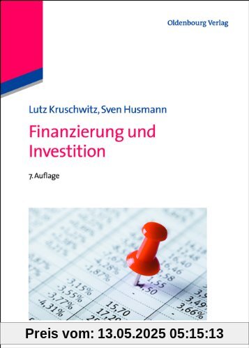 Finanzierung und Investition Finanzierung und Investition