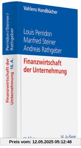 Finanzwirtschaft der Unternehmung Finanzwirtschaft der Unternehmung