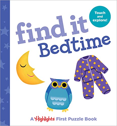Find It Bedtime: Baby's First Puzzle Book (Highlights Find It Board Books)