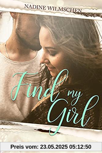 Find My Girl Find My Girl