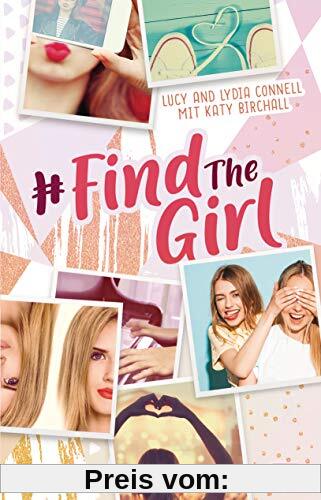 Find the Girl (Die Find the Girl-Reihe, Band 1)