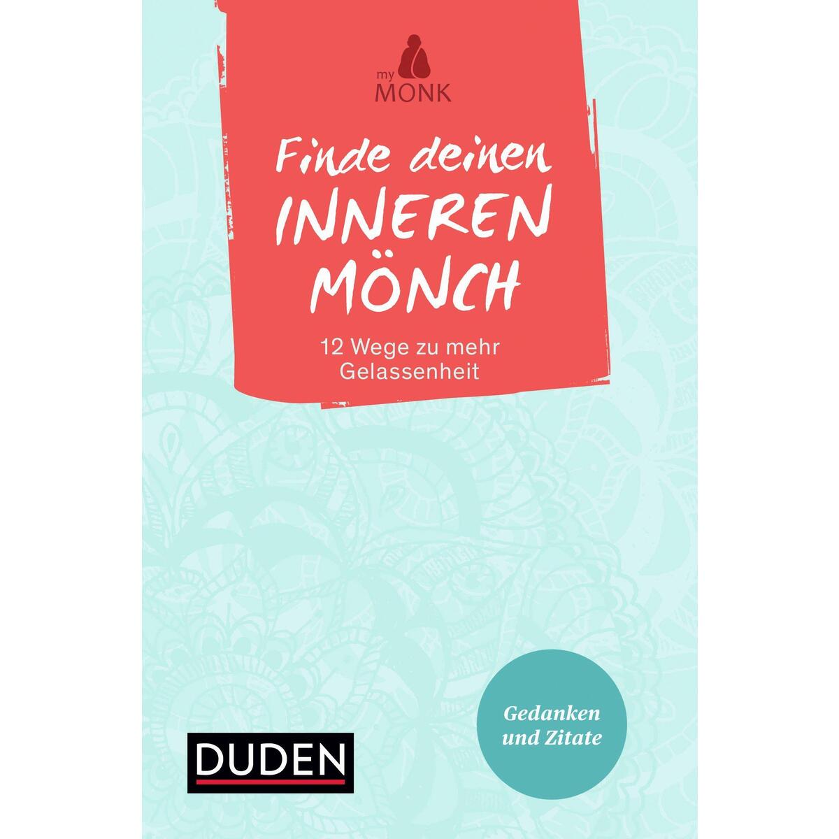 Finde deinen inneren Mönch von Bibliograph. Instit. GmbH