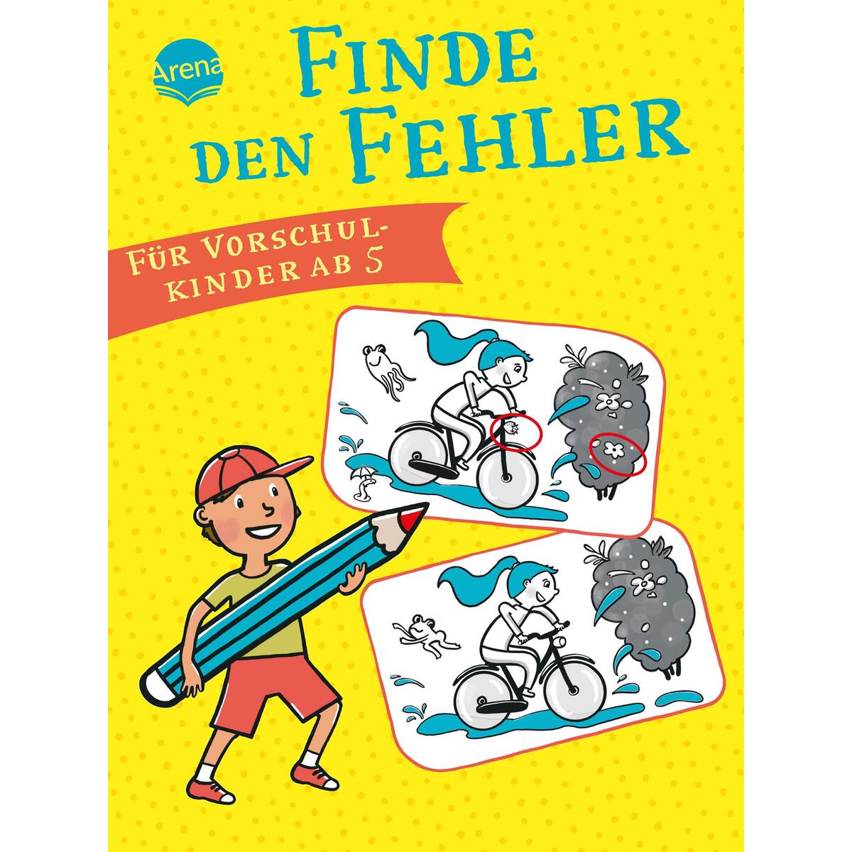 Finde den Fehler für Vorschulkinder ab 5 Finde den Fehler für Vorschulkinder ab 5 von Arena Verlag GmbH