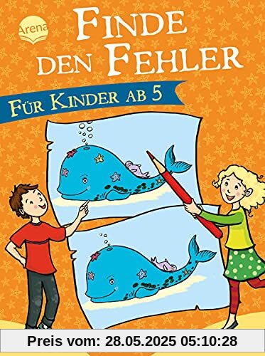Finde den Fehler. Für Kinder ab 5: Rätselspaß mit Suchbildern ab 5 Jahren