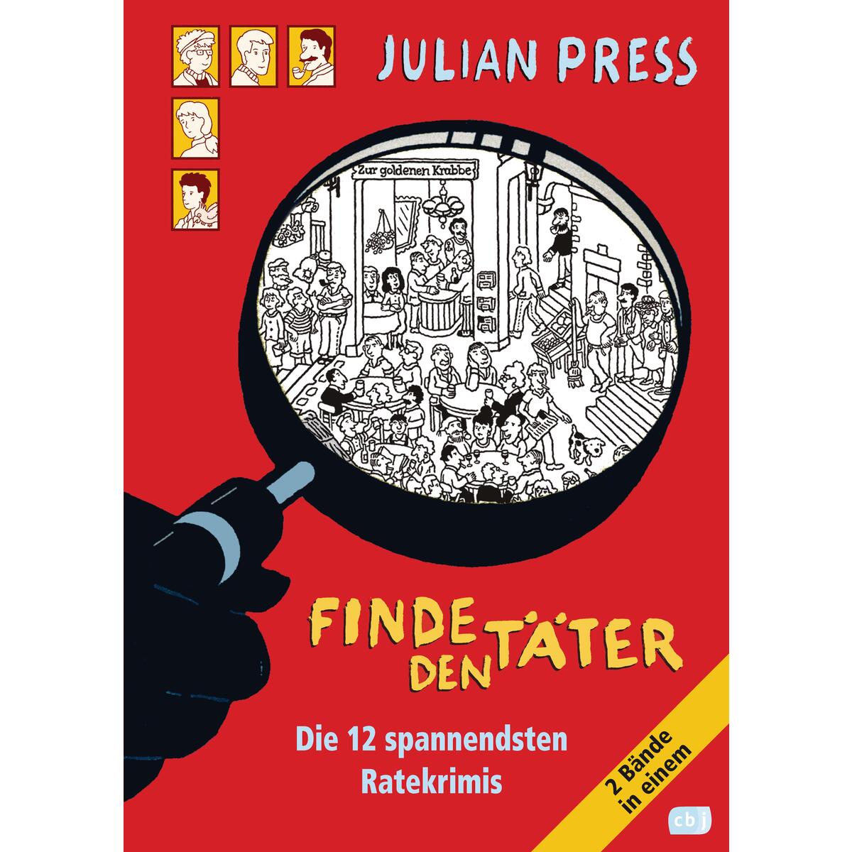 Finde den Täter Finde den Täter von cbj