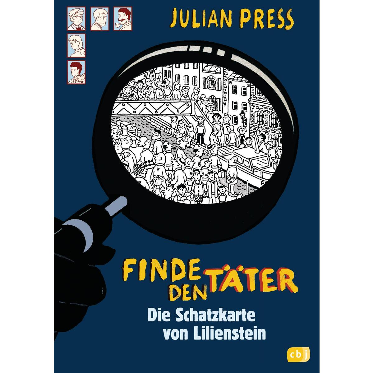 Finde den Täter - Die Schatzkarte von Lilienstein Finde den Täter - Die Schatzkarte von Lilienstein von cbj
