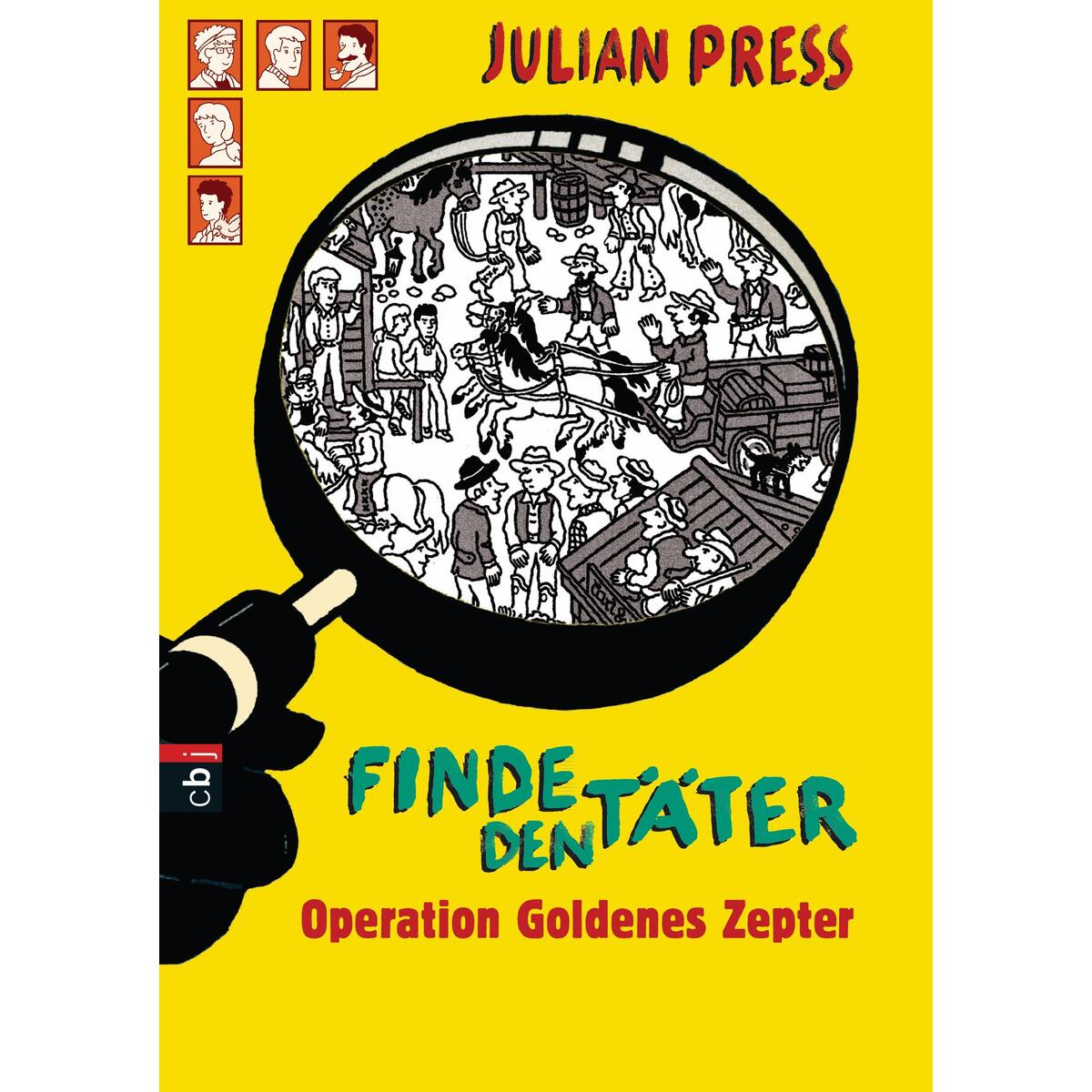 Finde den Täter - Operation goldenes Zepter Finde den Täter - Operation goldenes Zepter von cbj