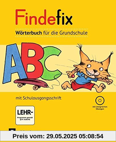 Findefix - Deutsch - Aktuelle Ausgabe / Wörterbuch in Schulausgangsschrift mit CD-ROM