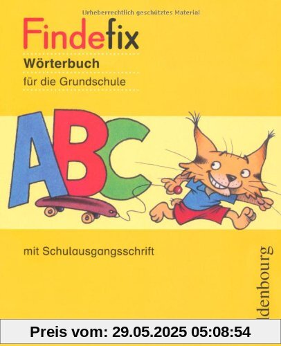 Findefix SAS Neu: Wörterbuch für die Grundschule 2. - 4. Schuljahr Findefix SAS Neu: Wörterbuch für die Grundschule 2. - 4. Schuljahr