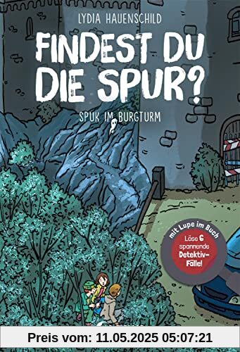 Findest du die Spur? - Spuk im Burgturm: Löse 6 spannende Detektiv-Fälle! - mit Lupe im Buch Findest du die Spur? - Spuk im Burgturm: Löse 6 spannende Detektiv-Fälle! - mit Lupe im Buch