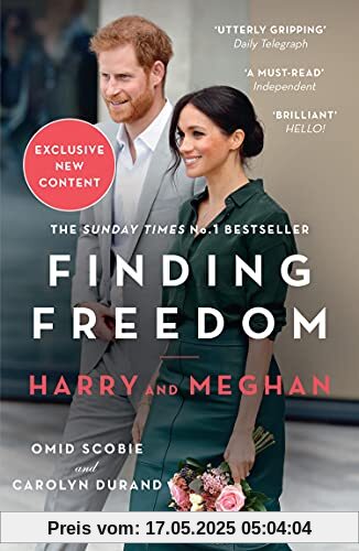Finding Freedom: Harry and Meghan and the Making of a Modern Royal Family