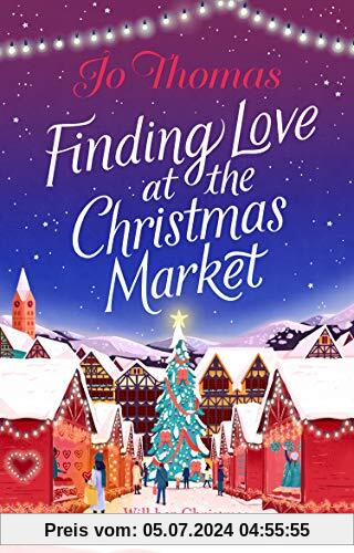 Finding Love at the Christmas Market: Curl up with 2020’s most magical Christmas story