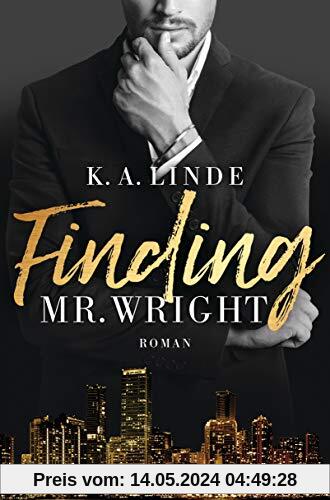 Finding Mr. Wright: Roman (Die Wright-Brother-Serie, Band 1)