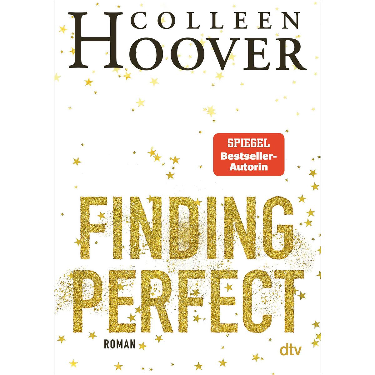 Finding Perfect Finding Perfect von dtv Verlagsgesellschaft