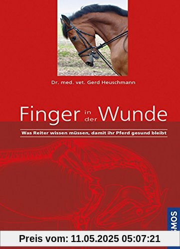 Finger in der Wunde: Was Reiter wissen müssen, damit ihr Pferd gesund bleibt