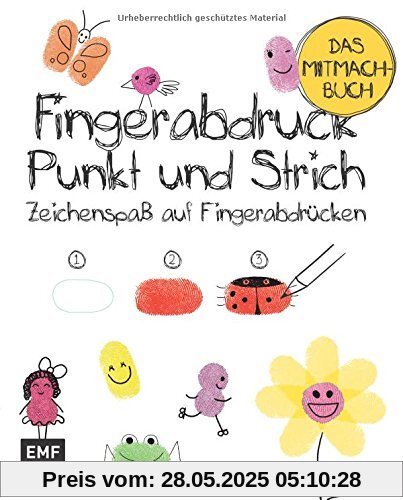 Fingerabdruck, Punkt und Strich - Das Mitmachbuch: Zeichenspaß mit Fingerabdrücken (Ed Emberleys Zeichenkurs)