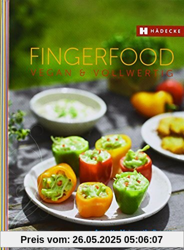 Fingerfood vegan & vollwertig