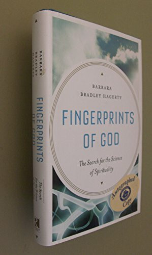 Fingerprints of God: The Search for the Science of Spirituality
