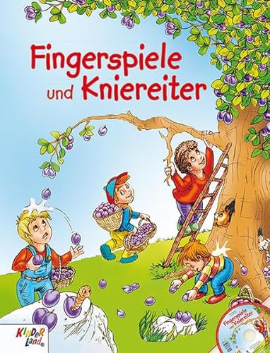 Fingerspiele und Kniereiter: Buch mit CD von Kinderland