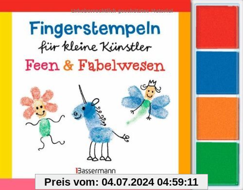 Fingerstempeln für kleine Künstler-Set - Feen und Fabelwesen: Mit vier Fingerstempelfarben