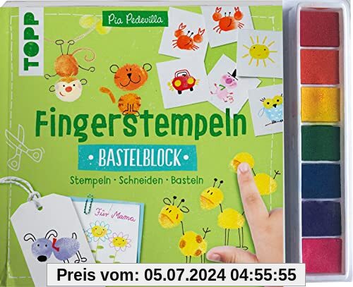 Fingerstempeln. Bastelblock mit Stempelfarbe: Stempeln, Schneiden, Basteln. Mit 7 farbigen Stempelkissen