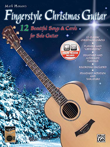 Fingerstyle Christmas Guitar: 12 Beautiful Songs & Carols for Solo Guitar, Book & CD [With CD] (Acoustic Masters)