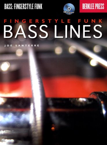 Fingerstyle Funk Bass Lines (Book & CD): Noten, CD, Lehrmaterial für Bass-Gitarre (Bass: Fingerstyle Funk)