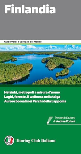 Finlandia. Con estensioni online (Guide verdi d'Europa e del mondo) von Touring