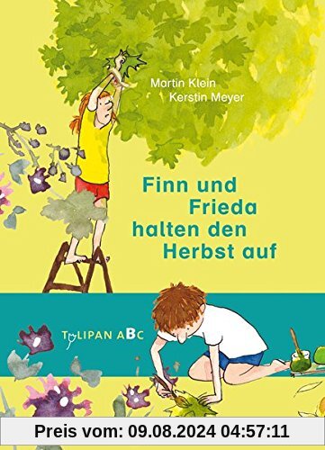 Finn und Frieda halten den Herbst auf (Tulipan ABC)