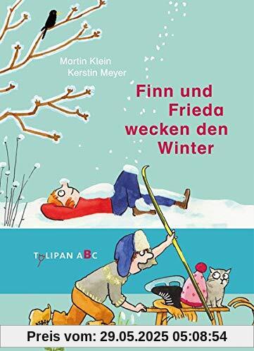 Finn und Frieda wecken den Winter Finn und Frieda wecken den Winter