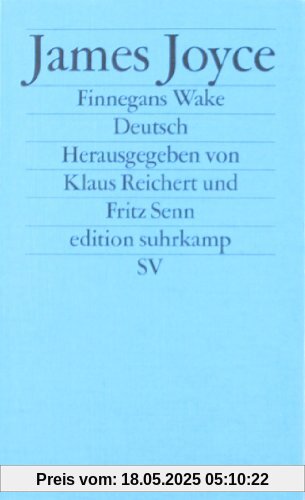 Finnegans Wake: Gesammelte Annäherungen (edition suhrkamp)