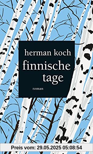 Finnische Tage: Roman