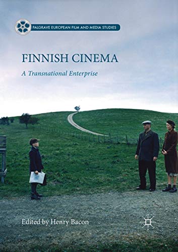 Finnish Cinema: A Transnational Enterprise (Palgrave European Film and Media Studies) von MACMILLAN