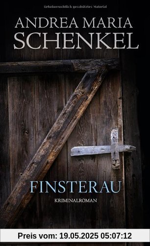 Finsterau: Kriminalroman Finsterau: Kriminalroman