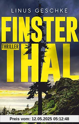 Finsterthal: Thriller (Born-Trilogie, Band 2)