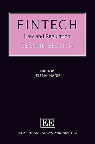 Fintech: Law and Regulation (Elgar Financial Law and Practice)