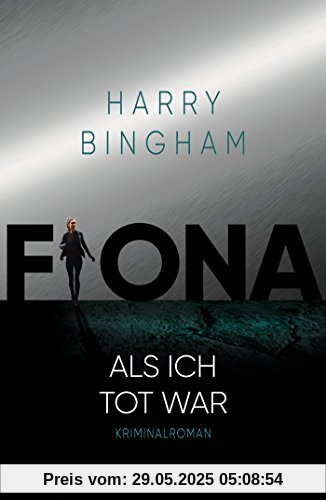 Fiona: Als ich tot war