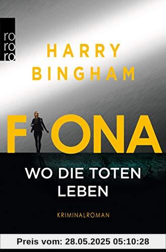 Fiona: Wo die Toten leben (Fiona Griffiths, Band 5)